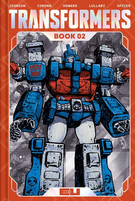 TRANSFORMERS DELUXE EDITION HC BOOK 02 DIRECT MARKET EXCLUSIVE JORGE CORONA & MIKE SPICER COVER