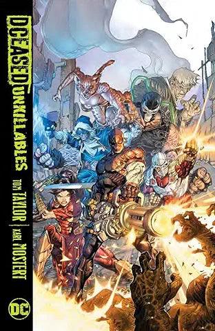 Dceased: Unkillables TP