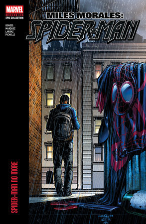 Miles Morales: Spider-Man Modern Era Epic Collection: Spider-Man No More TP