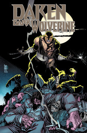 Daken: Dark Wolverine Omnibus Giuseppe Camuncoli Cover HC