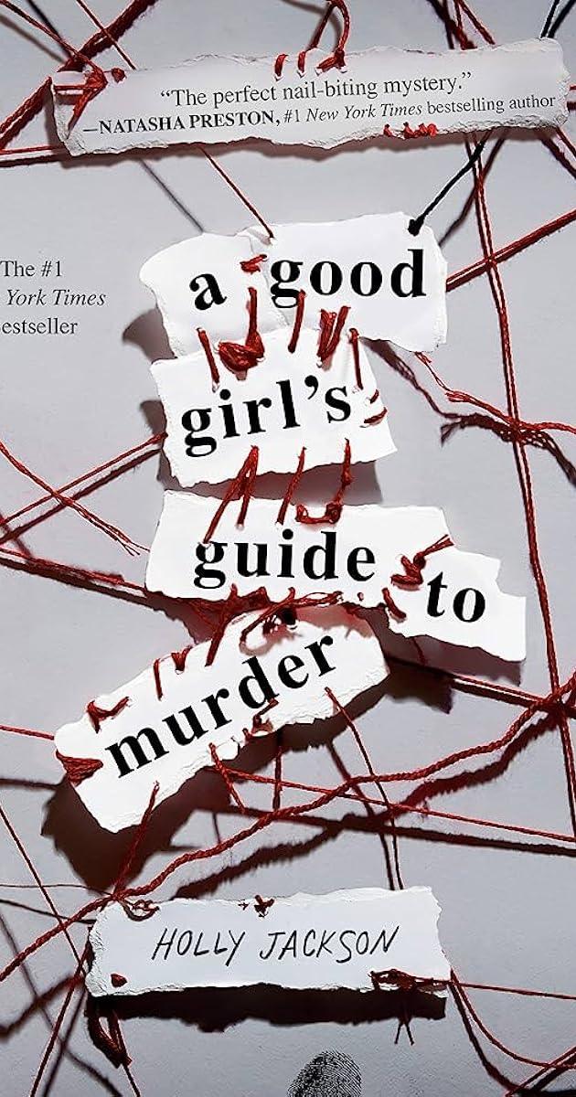 A Good Girls Guide to Murder