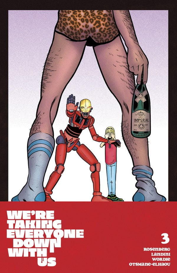 We're Taking Everyone Down with Us #3 Cover B Tyler Boss Variant