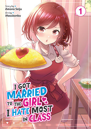 I Got Married to the Girl I Hate Most in Class Vol. 1 TP