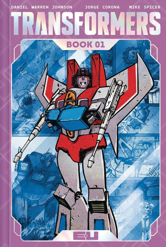 Transformers Deluxe Edition Book 1 HC Daniel Warren Johnson DM Foil Variant
