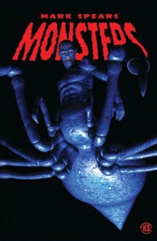 Mark Spears Monsters #8 Mark Spears A03 Variant