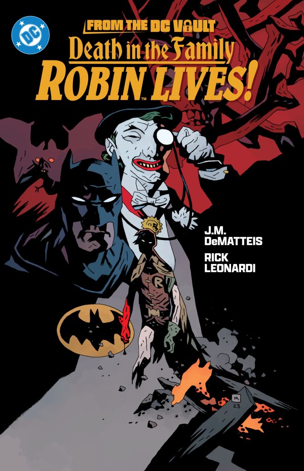 From the DC Vault: Death in the Family – Robin Lives TP