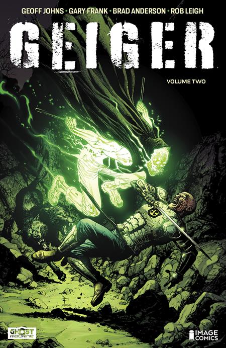 Geiger Vol. 2: The Nuclear Knight TP