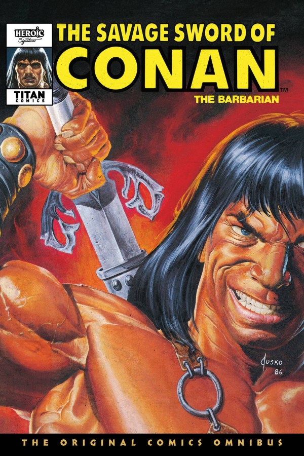 The Savage Sword of Conan: The Original Comics Omnibus Vol. 9 HC Joe Jusko DM Variant