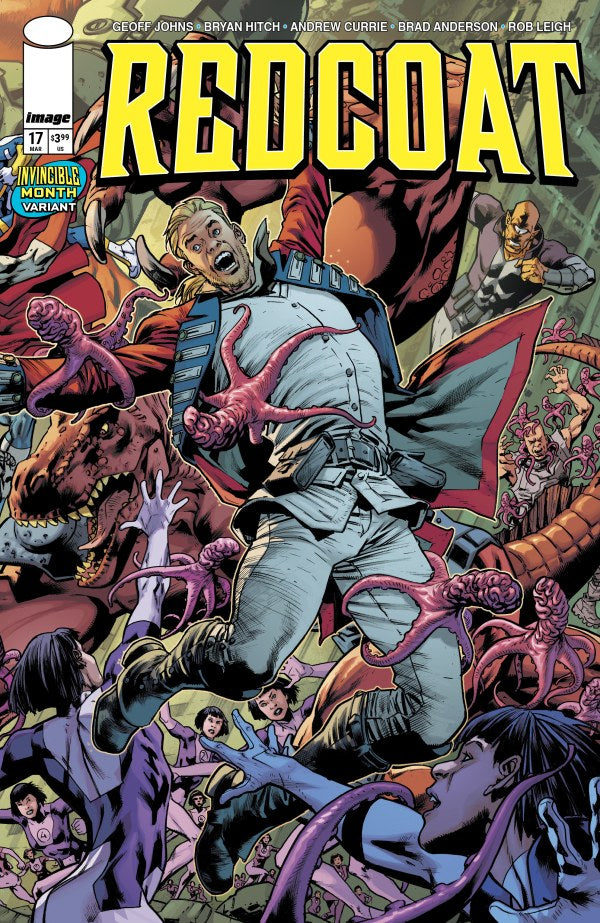 Redcoat #17 Cover D Bryan Hitch Invincible Team-Up Variant