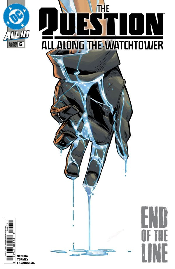 The Question: All Along the Watchtower #6