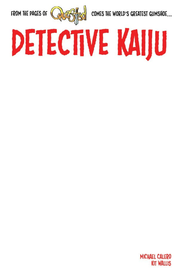 Detective Kaiju #1 Cover E Blank Variant
