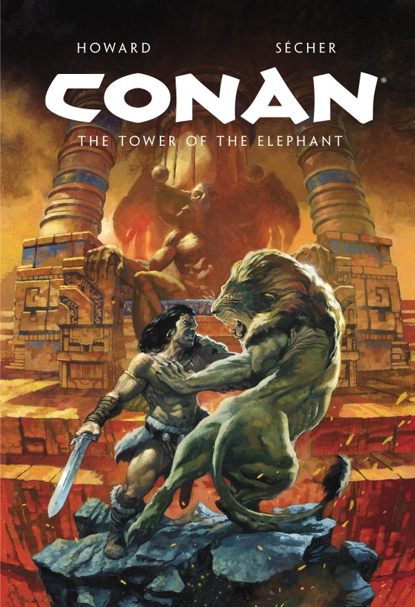 Conan Illustrated: The Tower of the Elephant HC