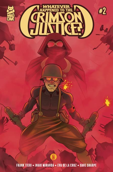 Whatever Happened to the Crimson Justice? #2