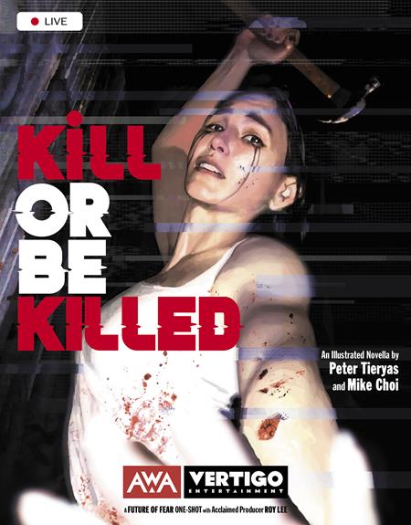 Kill or Be Killed #1