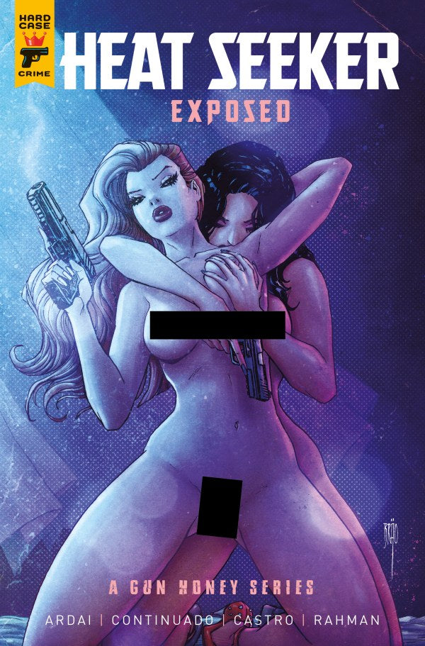 Heat Seeker: Exposed #4 Cover C BRÄO Nude Variant