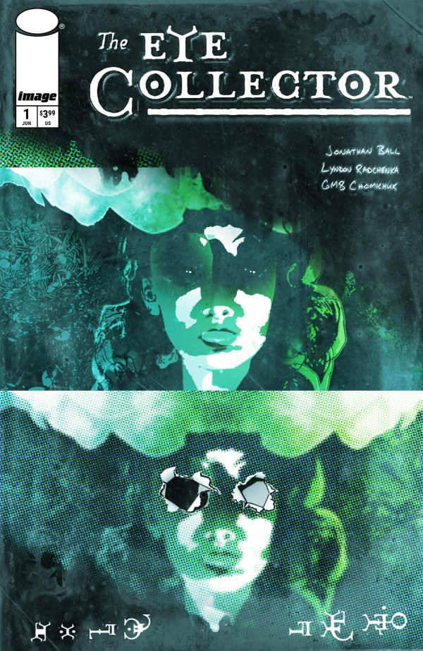 The Eye Collector #1 Cover D G. M. B. Chomichuk Variant