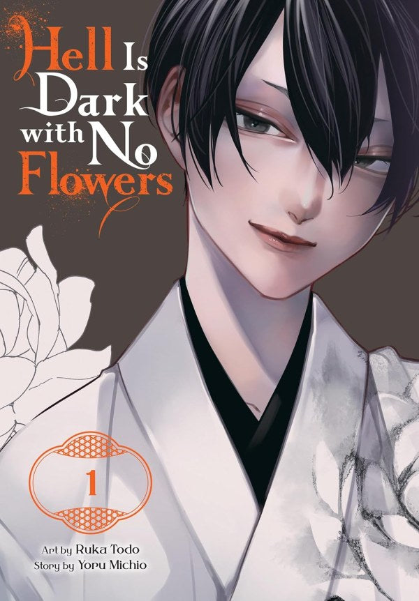 Hell Is Dark with No Flowers Vol. 1 TP