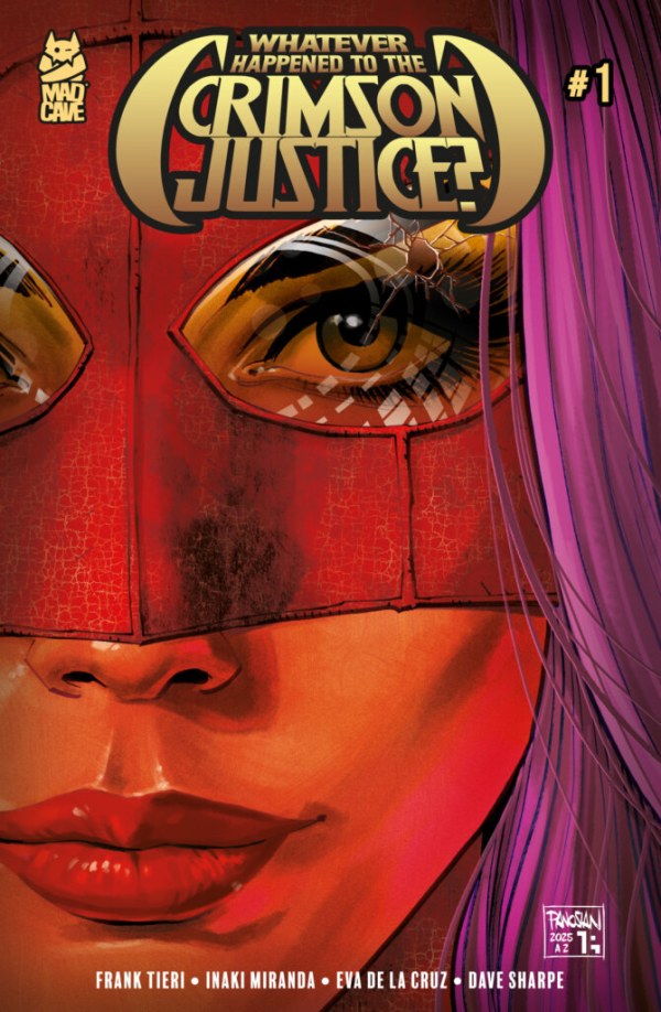 Whatever Happened to the Crimson Justice? #1 Cover B Dan Panosian Variant