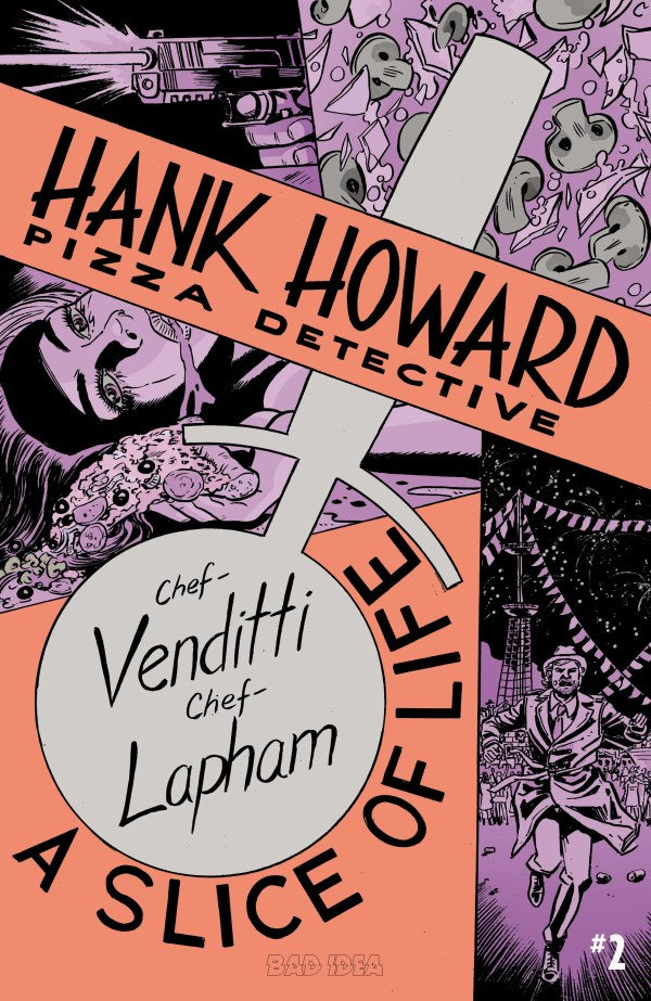 Hank Howard, Pizza Detective: A Slice of Life #2
