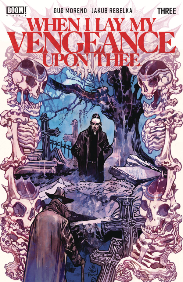 When I Lay My Vengeance Upon Thee #3