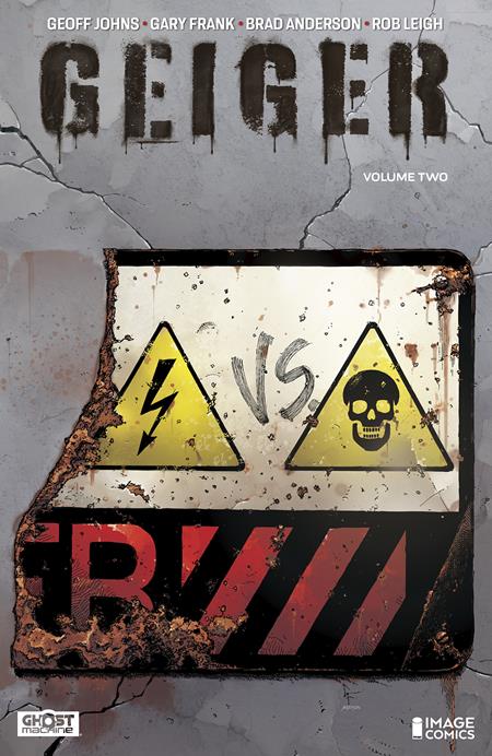 Geiger Vol. 2: The Nuclear Knight TP Gary Frank DM Variant