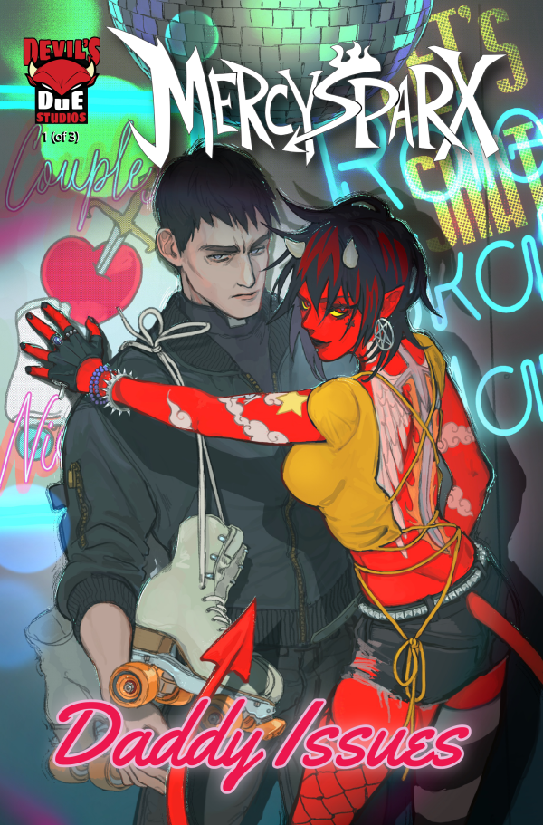 Mercy Sparx: Daddy Issues #1 Cover D Enerjax Variant