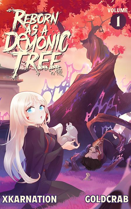 REBORN AS A DEMONIC TREE LIGHT NOVEL VOL. 1
