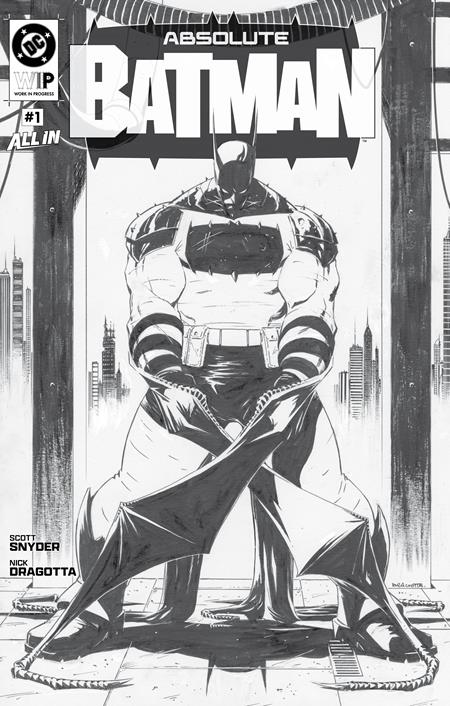 DC W.I.P. ABSOLUTE BATMAN #1