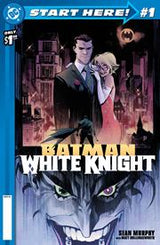 DC START HERE - BATMAN WHITE KNIGHT #1