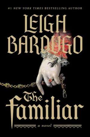 The Familiar (hardcover)