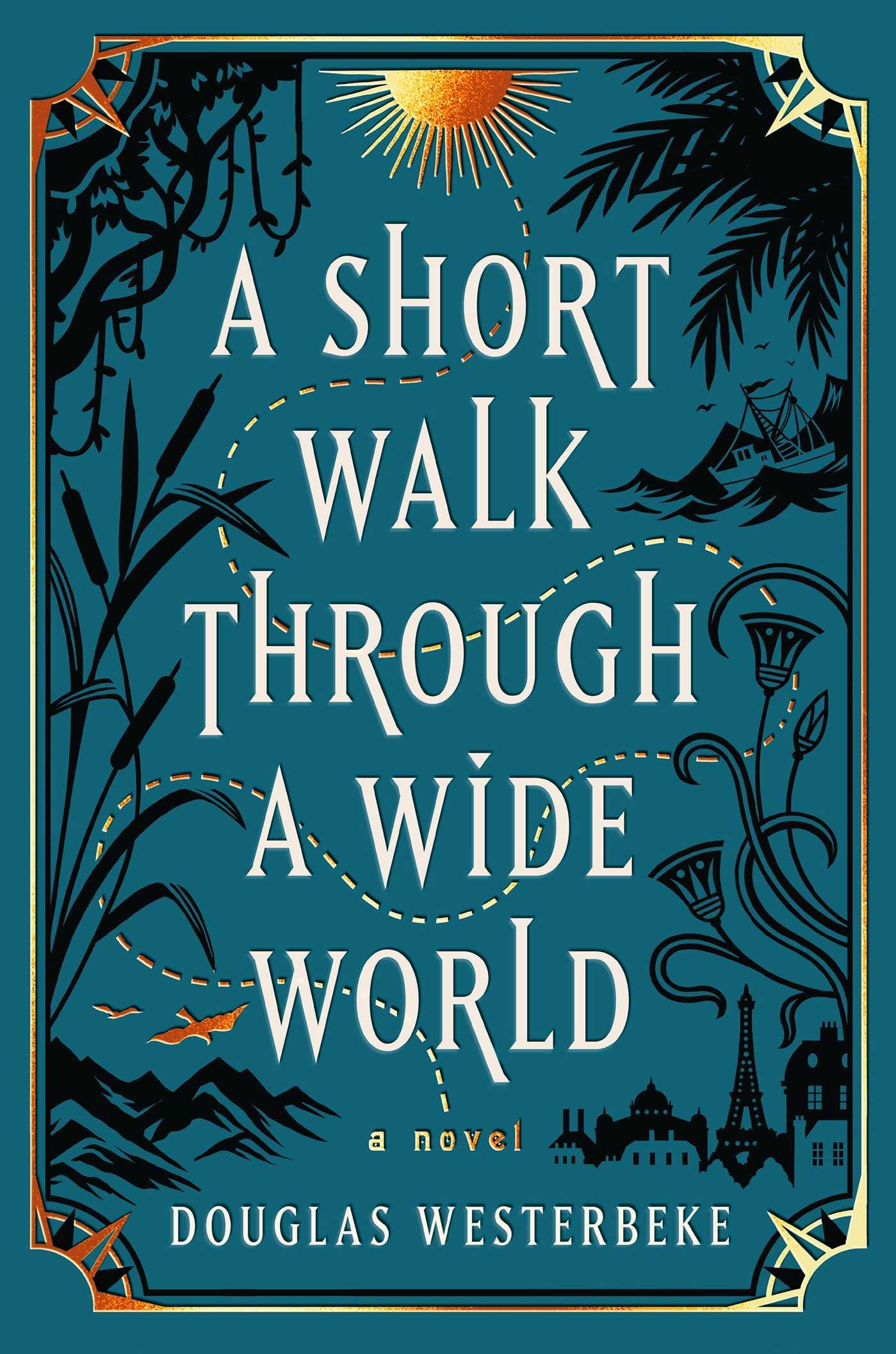 A Short Walk Through a Wide World (hardcover)