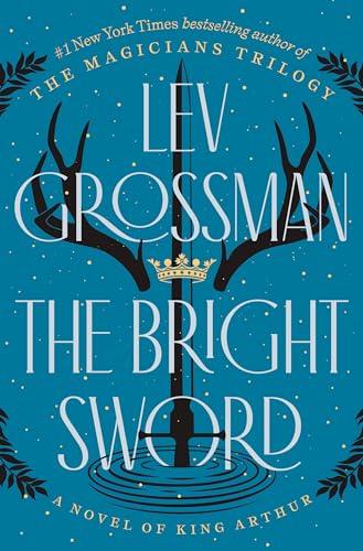 The Bright Sword (hardcover)