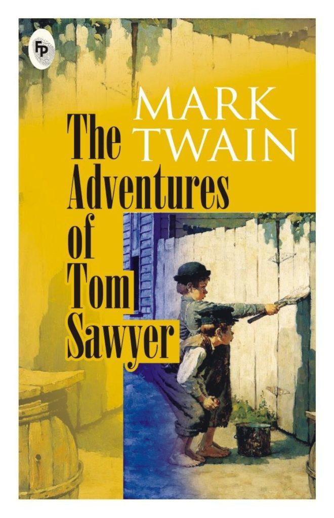 The Adventures of Tom Sawyer