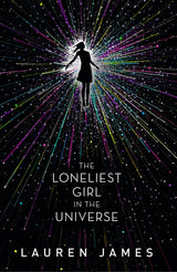 The Loneliest Girl in the Universe