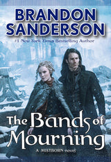 The Bands of Mourning: A Mistborn Novel (trade paperback)