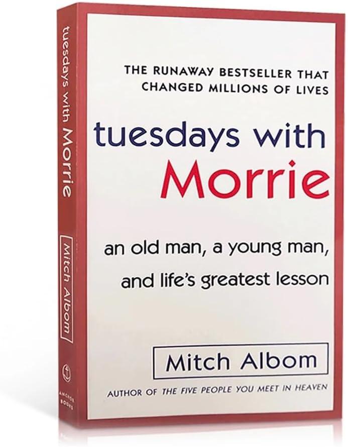 Tuesdays with Morrie