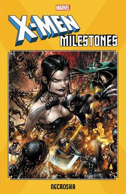 X-Men: Milestone Necrosha