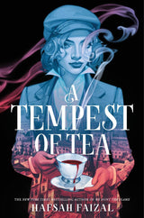 A Tempest of Tea HC