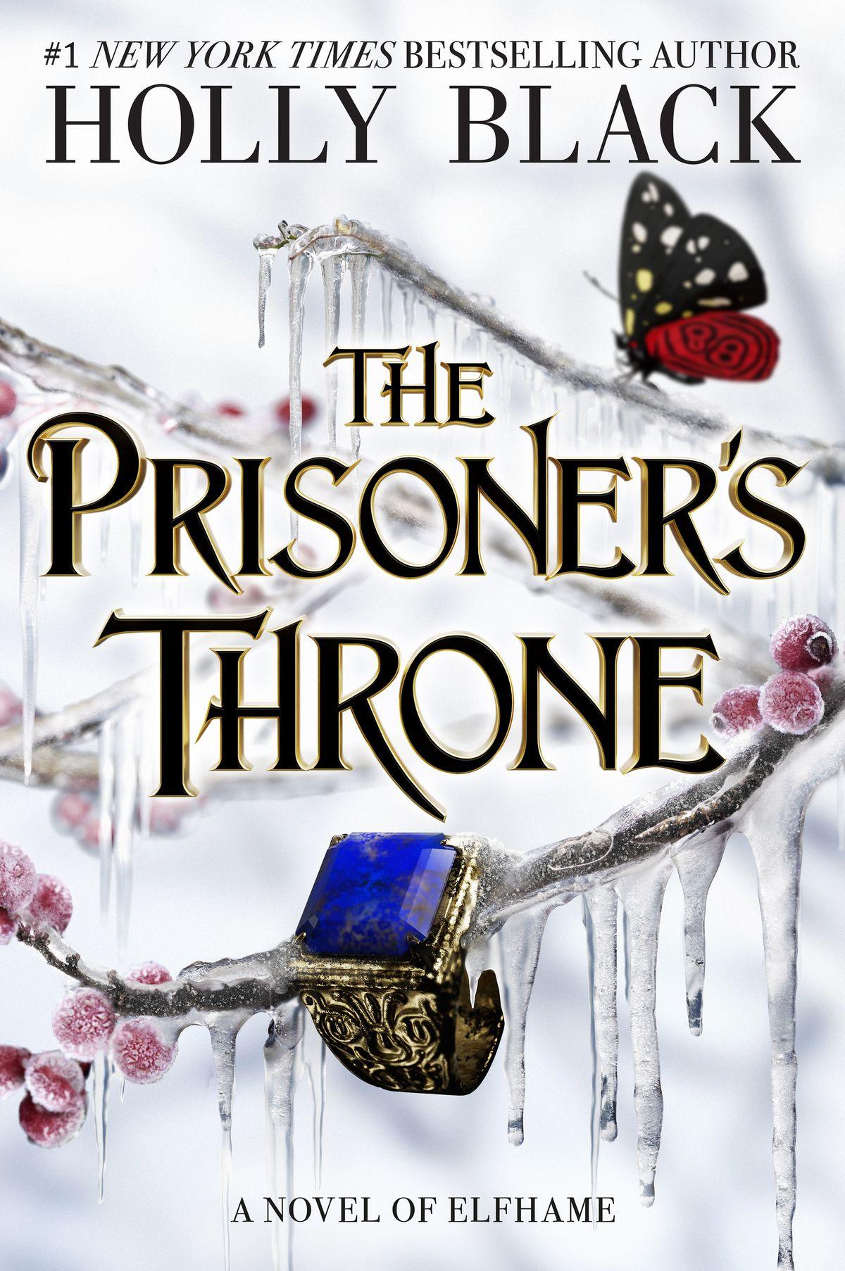 The Prisoners Throne (hardcover)