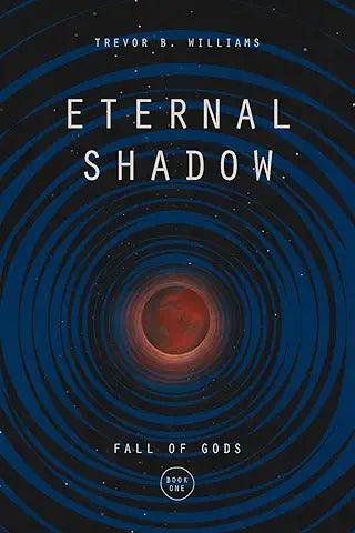 Eternal Shadow