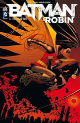 Batman and Robin by Tomasi and Gleason Book Two TP