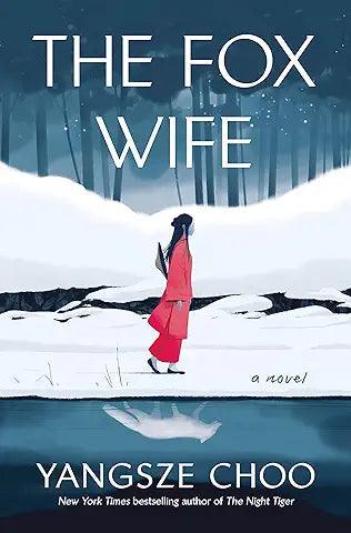 The Fox Wife: A Novel (HARDCOVER)