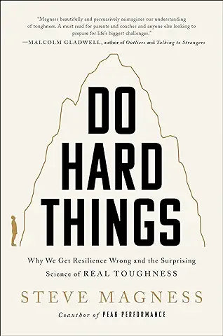 Do Hard Things (hardcover)