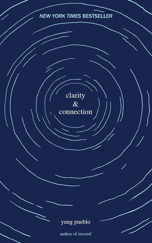 Clarity & Connection