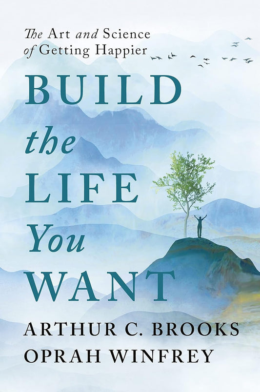 Build the Life You Want Hardcover