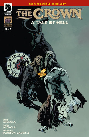 The Crown: A Tale of Hell #1 Cover B Mike Mignola Variant