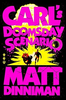 Carl's Doomsday Scenario Book 2 Hardcover