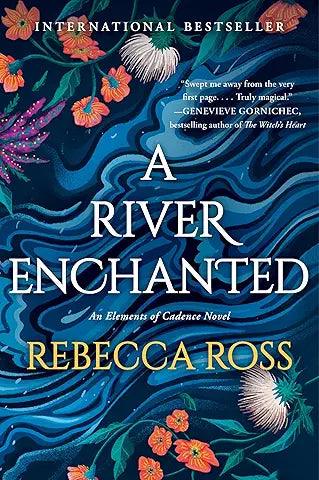 A River Enchanted