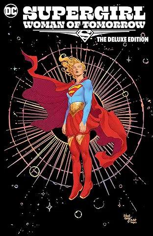 Supergirl: Woman of Tomorrow (2021-): The Deluxe Edition (HARDCOVER)