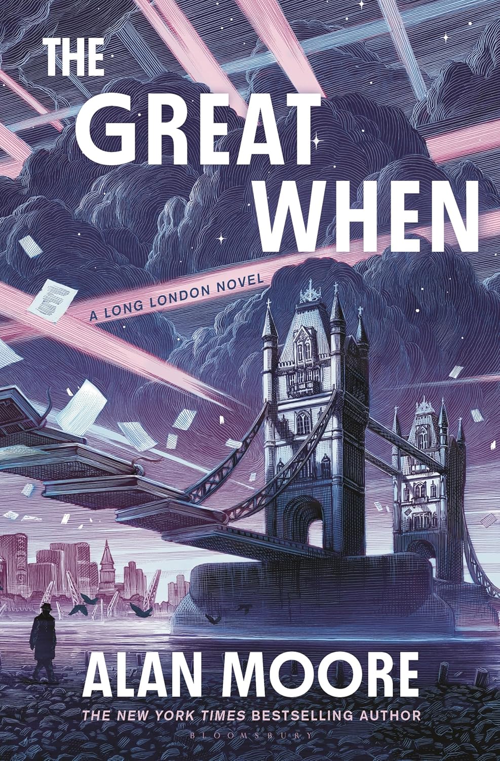 The Great When: A Long London Novel: Moore Alan